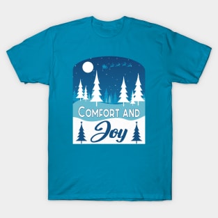 Christmas Comfort and Joy T-Shirt